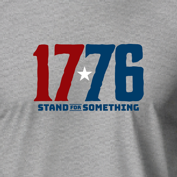 1776 – Stand For Something