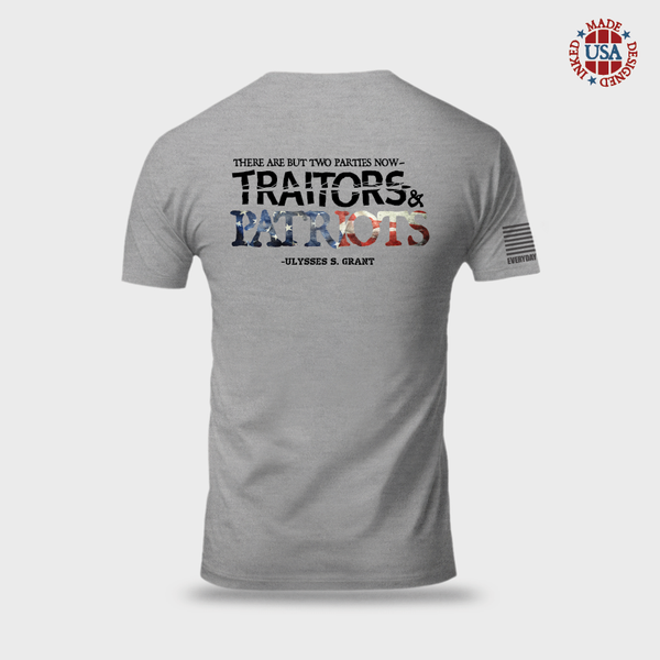 USA made patriot shirt with quote on the back, there are but two parties now "Traitors and Patriots