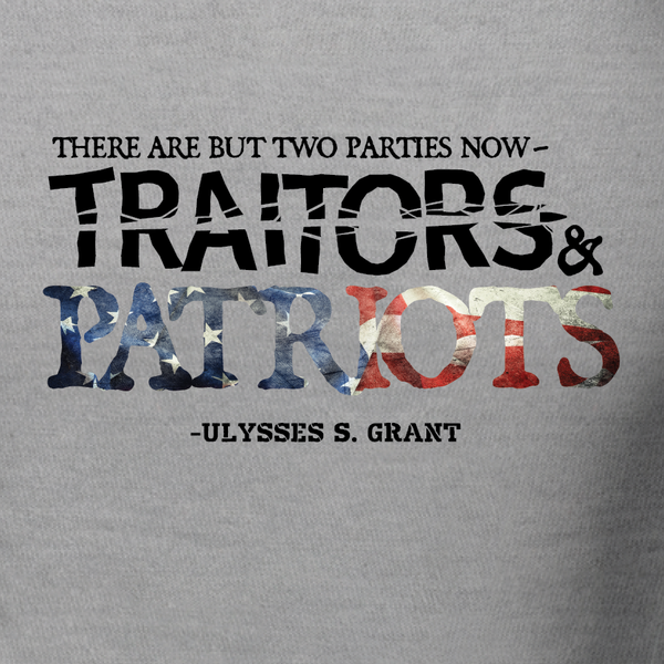 USA made patriot shirt with quote on the back, there are but two parties now "Traitors and Patriots